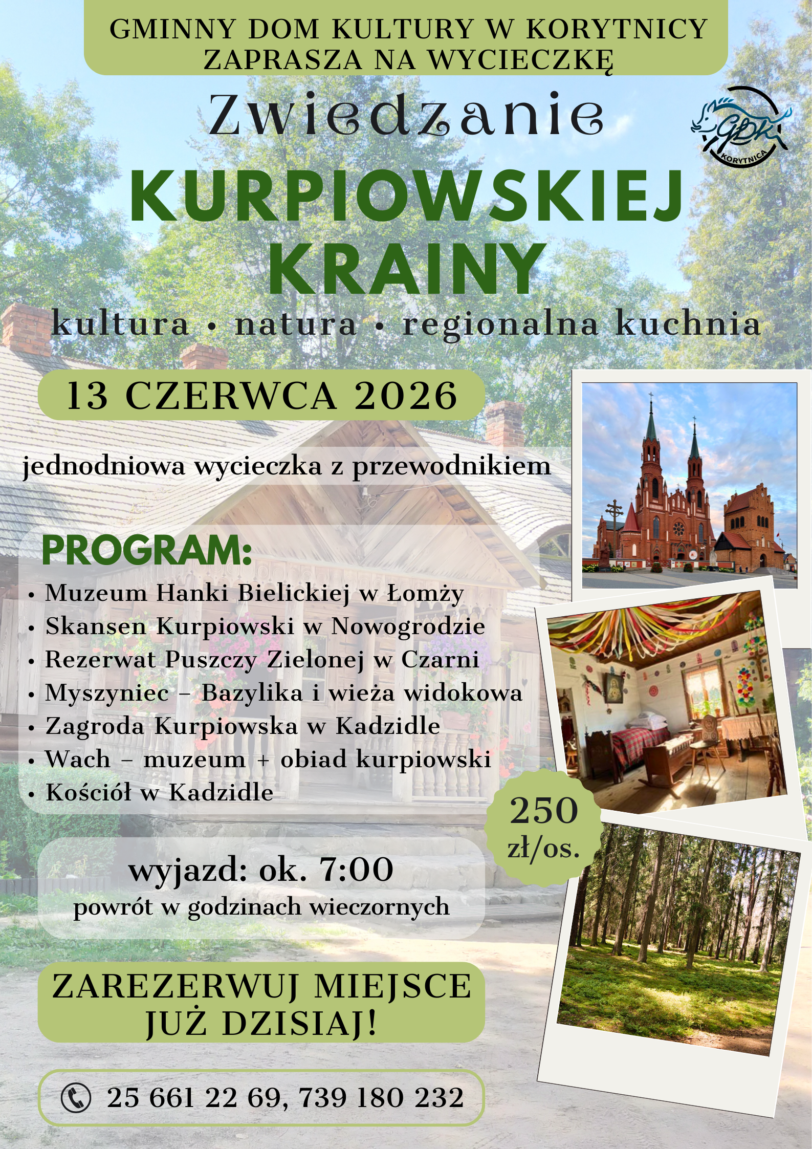 Zwiedzanie Kurpiowskiej Krainy