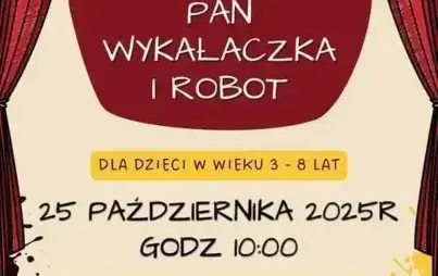 Zdjęcie do &bdquo;Żelka, Pan Wypałaczka i Robot&rdquo; 